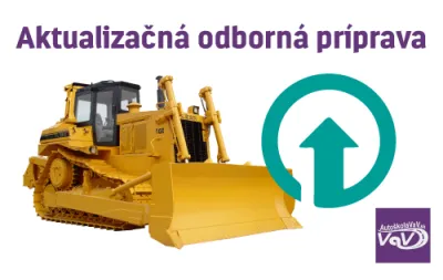 Strojnícky preukaz (poľnohospodárske stroje) - Aktualizačná odborná príprava